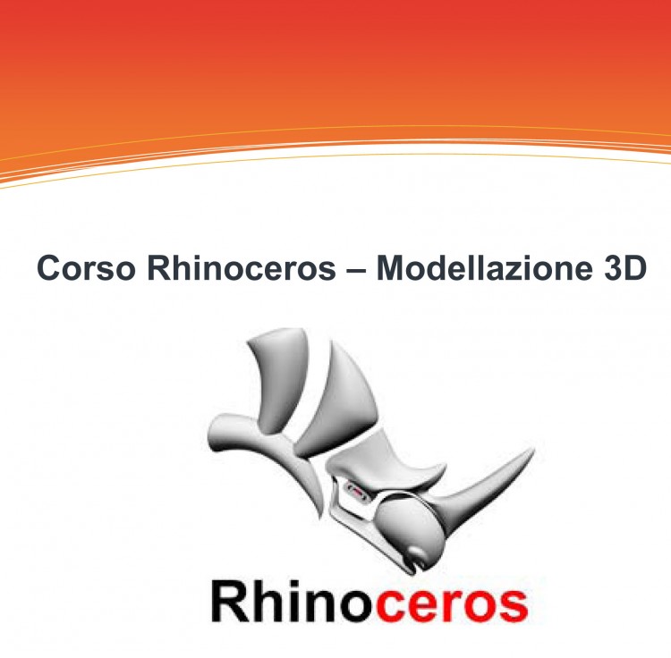 Corso Rhinoceros - Modellazione 3D