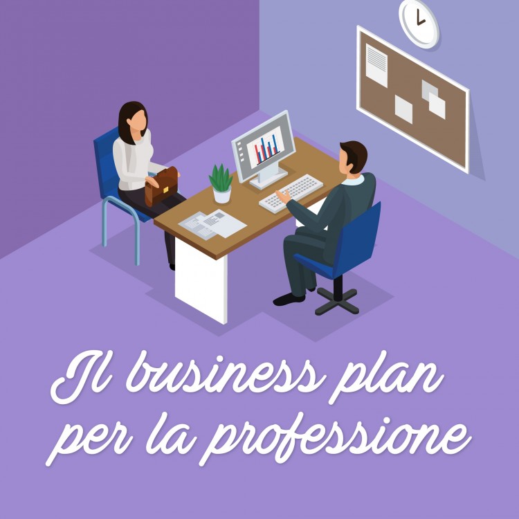 Il Business Plan per la professione 